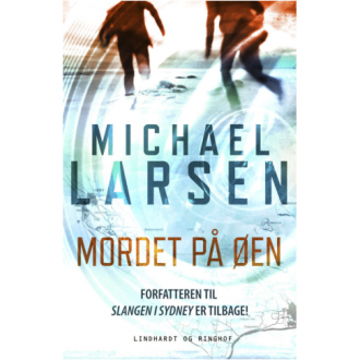 Michael Larsen sætter Ærø på krimilandkortet med Mordet på øen, der udkommer til . Det er en af de krimier, jeg glæder mig til at læse her i efteråret. 